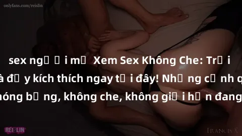 sex người mỹ Xem Sex Không Che: Trải nghiệm mới lạ và đầy kích thích ngay tại đây! Những cảnh quay nóng bỏng, không che, không giới hạn đang chờ đón bạn. Đừng bỏ lỡ!