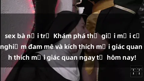 sex bà nội trợ Khám phá thế giới mới của sex online: trải nghiệm đam mê và kích thích mọi giác quan ngay từ hôm nay!