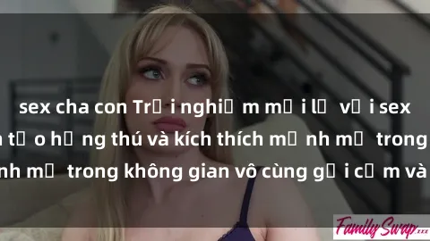 sex cha con Trải nghiệm mới lạ với sex phòng tắm - Cách tạo hứng thú và kích thích mạnh mẽ trong không gian vô cùng gợi cảm và lãng mạn