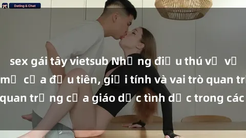 sex gái tây vietsub Những điều thú vị về sex ở Bắc Âu: Sự mở cửa đầu tiên, giới tính và vai trò quan trọng của giáo dục tình dục trong các quốc gia này.